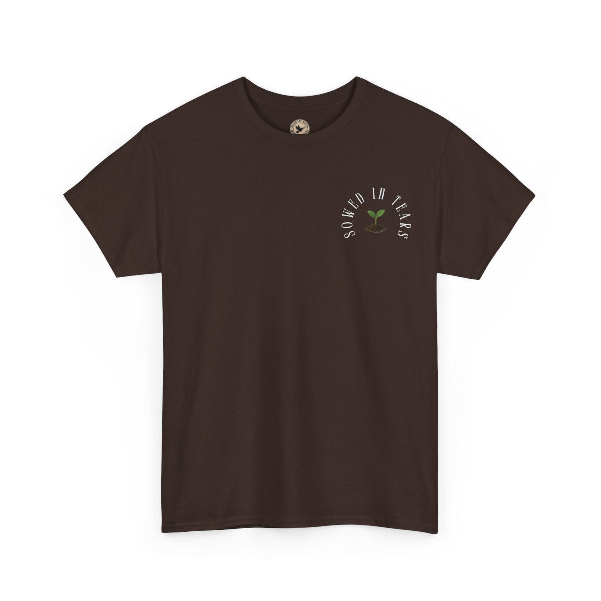 Sowed In Tears Tee