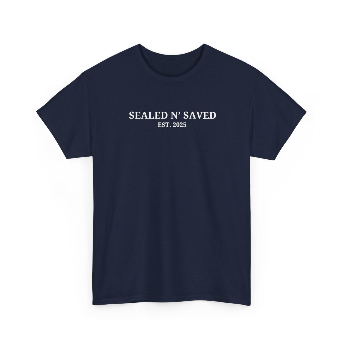 SEALED N' SAVED Classic Tee